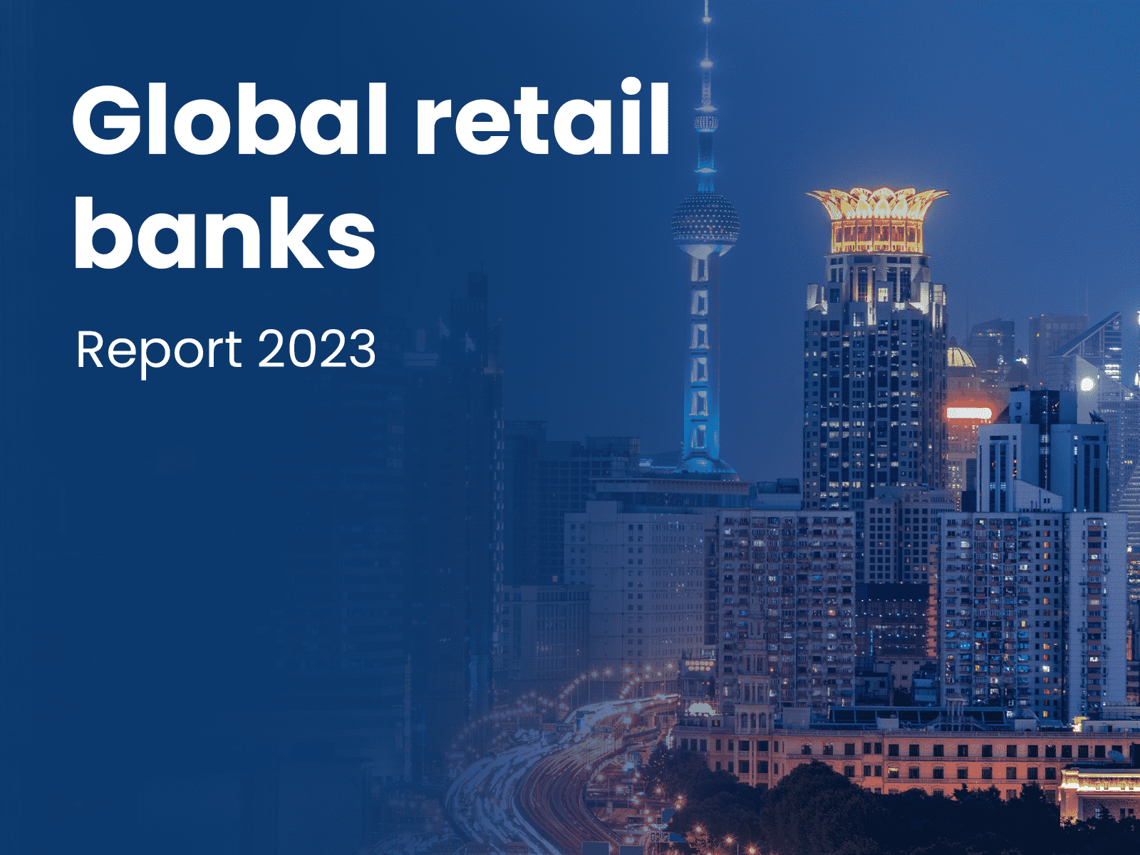 Global retail banks report 2023